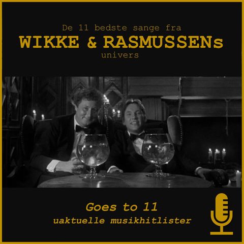 094: Musikken fra Wikke & Rasmussens univers