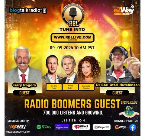 RBL-RADIO BOOMERS LIVE EP S9 EP 225: Gary Rogers/ Dr. Earl Ofari Hutchinson