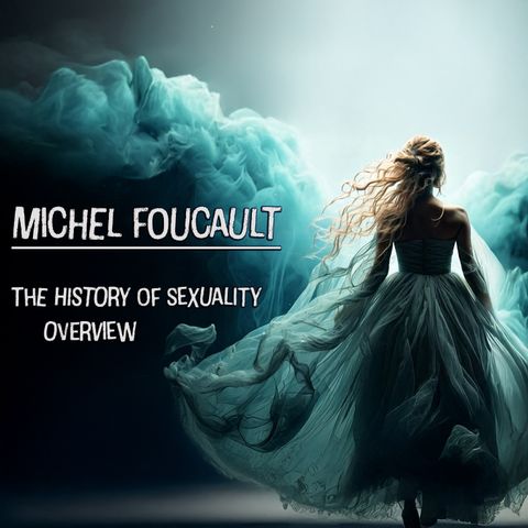 Philosophy Friday: Foucault on Power, Sex, and Truth