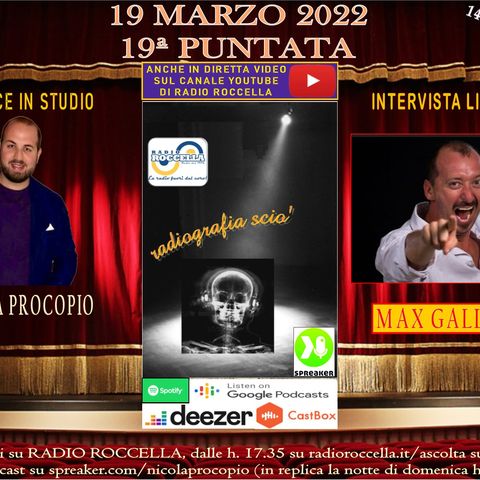 Radiografia Scio' - N.19 del 19-03-2022