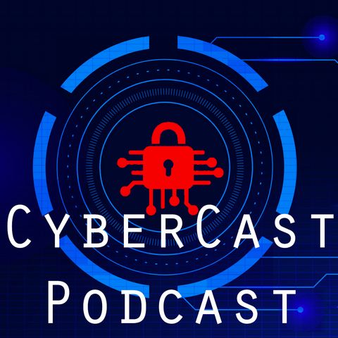 AUDIO ONLY CyberCast Podcast Eps2