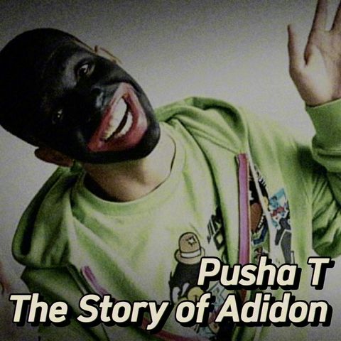 Pusha T - The Story of Adidon (Drake Diss)