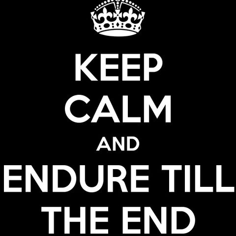 Enduring Until the End