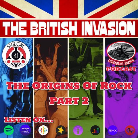 The Origins Of Rock Part 2 "The British Invasion"
