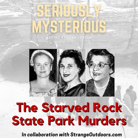 The Starved Rock State Park Murders