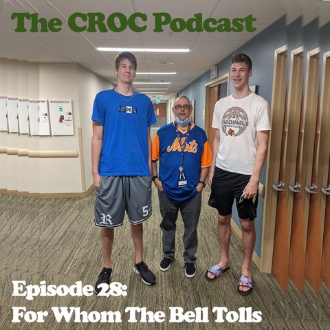 Ep28: For Whom the Bell Tolls