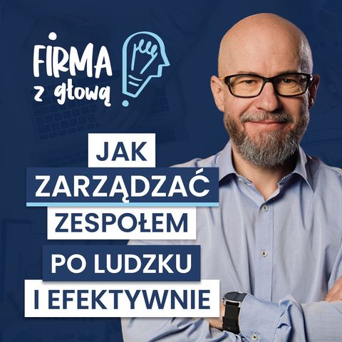Zarządzanie ZESPOŁEM pracowników - jak robić to DOBRZE?