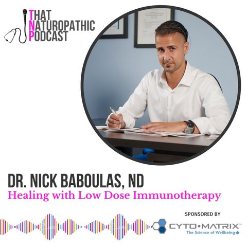 Dr. Nick Baboulas: Healing with Low Dose Immunotherapy