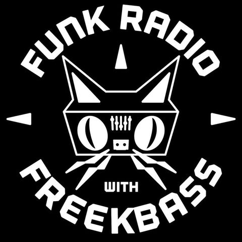 FunkRadioWithFreekbass__OCTOBER_18_2019