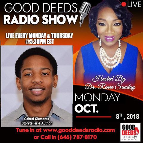 Cabral Clements Storyteller and Author shares on Good Deeds Radio Show