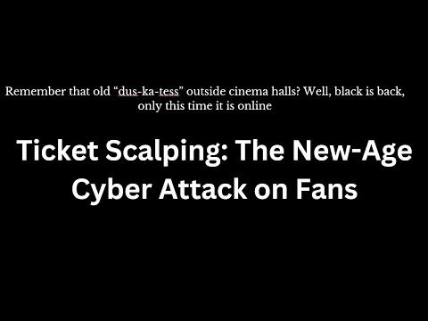 Ticket Scalping Explained: How Bots Exploit Fans