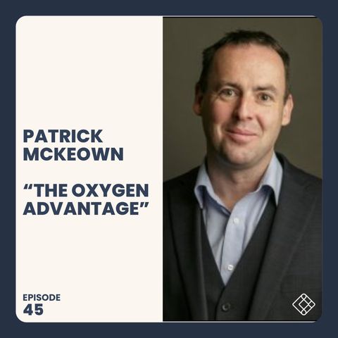 #45 Patrick McKeown - "The Oxygen Advantage"