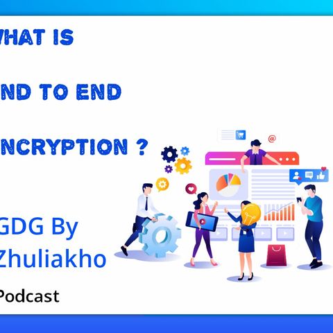 End To End Encryption