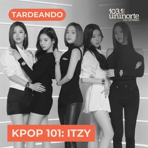 Kpop 101 :: ITZY – A to Z
