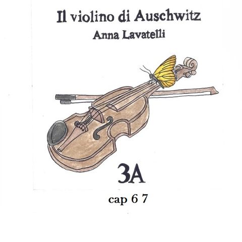 IL violino di Auschwitz cap 6 7