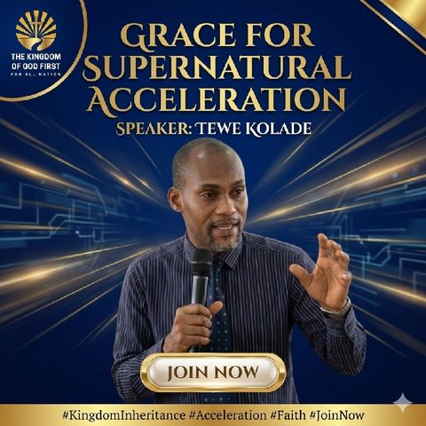 GRACE FOR SUPERNATURAL ACCELERATION