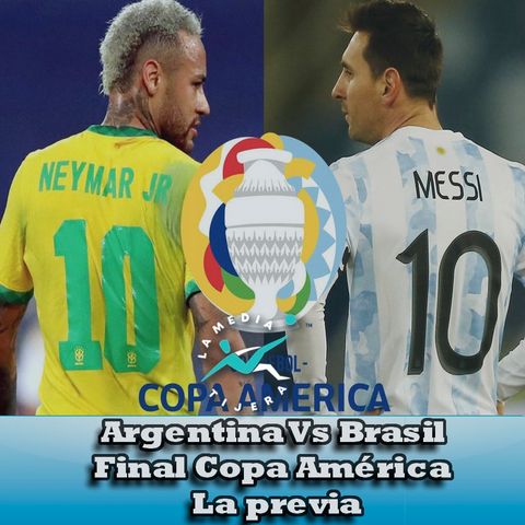 Brasil Vs Argentina la previa