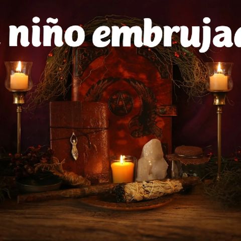 5-El niño embrujado