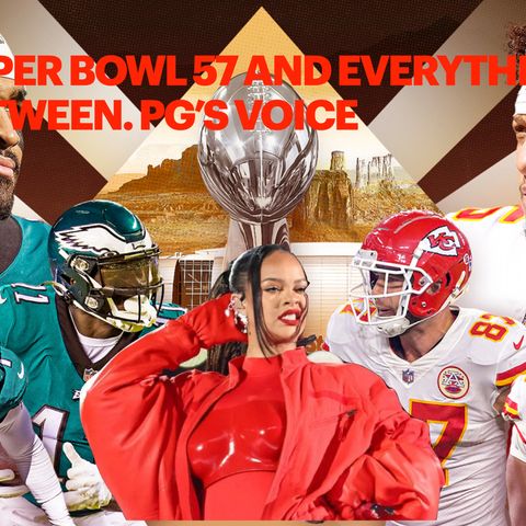 Super-bowl LVII, RiHanna's Performance, & Everything In Between