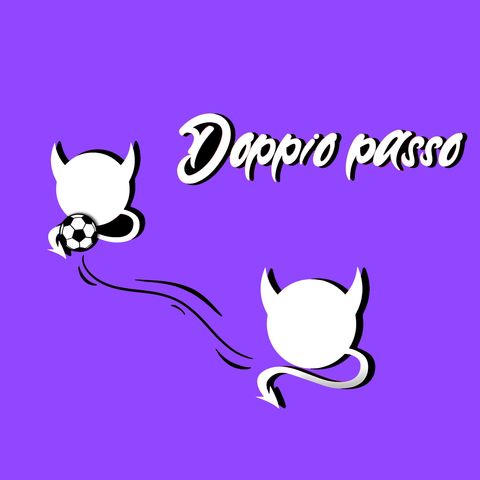 11-05-2021 Doppio Passo - Podcast Twitch  del 10 Maggio