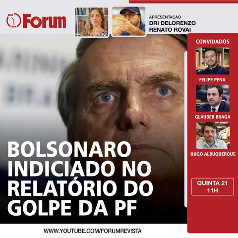 PF prestes a encerrar relatório contra golpistas e Bolsonaro e mais 40 devem ser indiciados