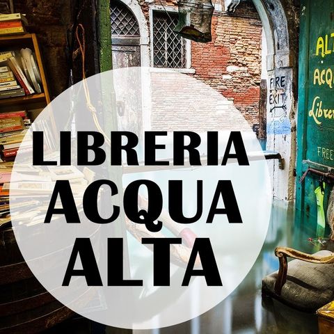 Luigi Frizzo - Libreria Acqua Alta, Venezia