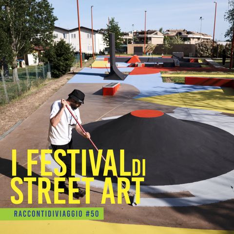 #st2_50 Viaggiare per i Festival di street art con l’artista Giulio Vesprini