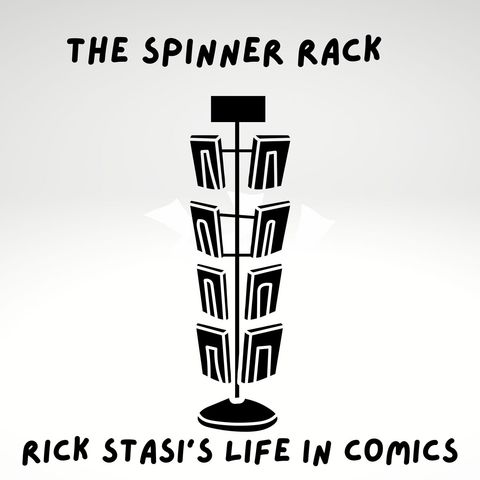 The Spinner Rack Episode Two: Rick's Time With DC Comics