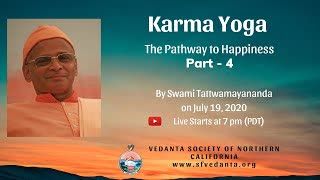 Karma Yoga The Pathway to Happiness - Online Retreat - Part 4