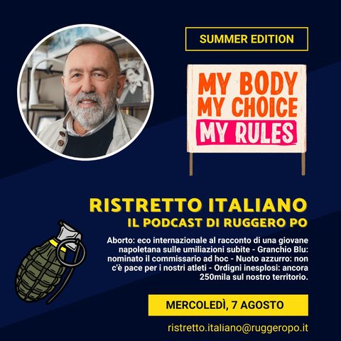 Ristretto Italiano - 7 agosto 2024