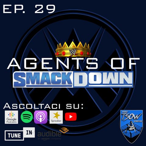 Long live the King - Agents Of Smackdown St. 2 Ep. 2