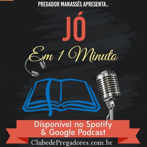 Bíblia em 1 Minuto - EP22 Jó