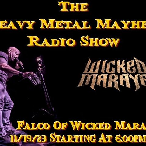 Guest Falco Of Wicked Maraya & Al Ravage Of Ravage 11/19/23