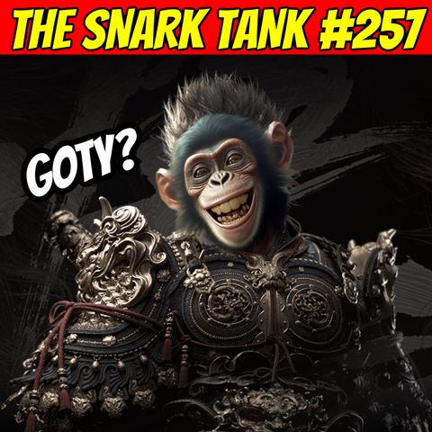 #257: Black Myth: Wukong GOTY?