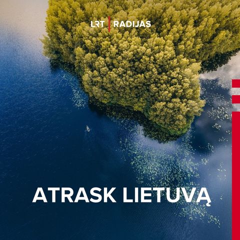 Atrask Lietuvą. Tarpukario Prienai: meilė, košė ir taika