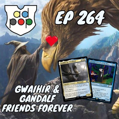 Episode 264: Commander ad Populum, Ep 264 - Gwaihir, the Windlord and Gandalf the Grey