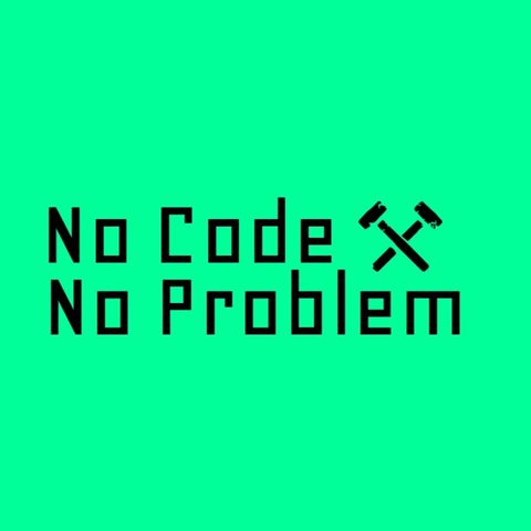 Episode 48 - #NoCode Update with Adalo, Dorik, Pazly, & E-mail Octopus!