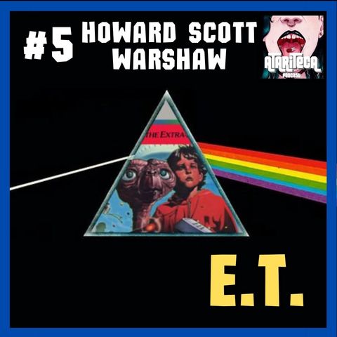 The dark side of HOWARD SCOTT WARSHAW - E.T.