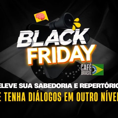 Black Friday do Café Brasil