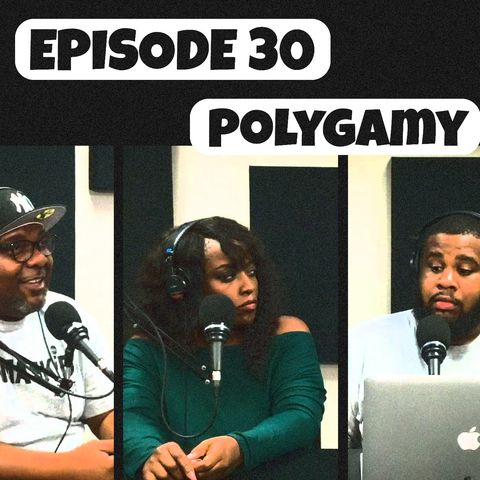 Polygamy | Episode 30