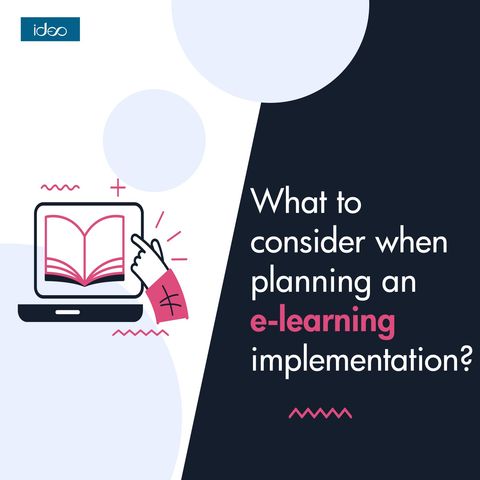 What to consider when planning an e-learning implementation?