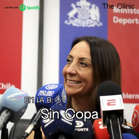 En la B: Sin Copa