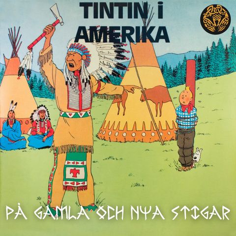 35. Tintin i Amerika - och inför svensk censur