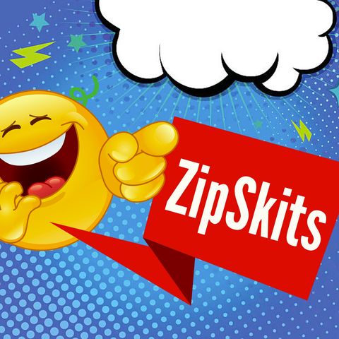 ZipSkits Episode 6