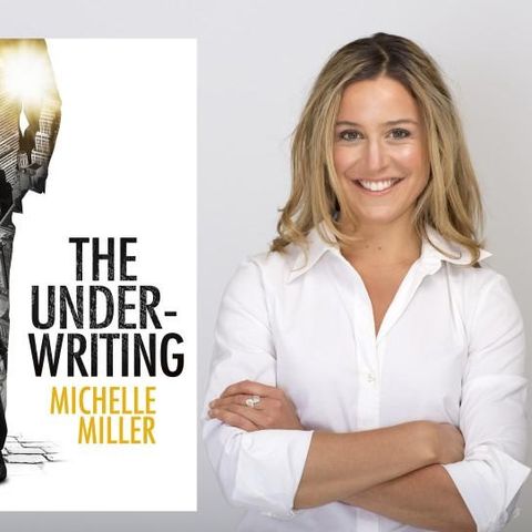 Michelle Miller The Underwriting