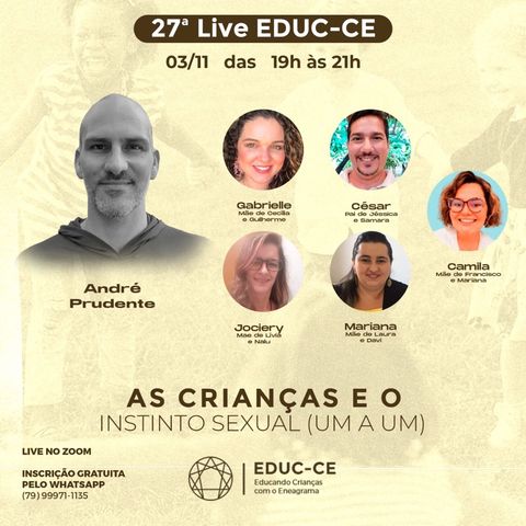 27a Live EDUC-CE: as crianças e o instinto sexual (um a um)