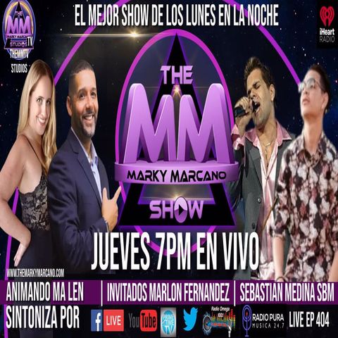 THEMMSHOW INVITADOS EL CANTANTE MARLON FERNANDEZ | SBM MUSIC | COHOST MA LEN