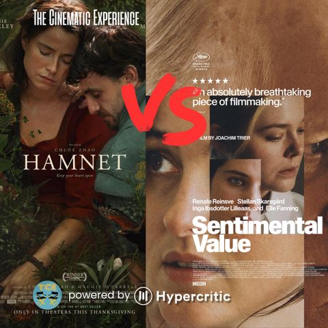 Hamnet contro Sentimental Value