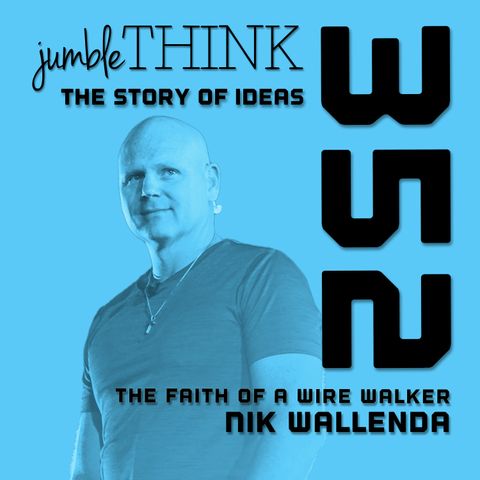 The Faith of a Wire Walker with Nik Wallenda