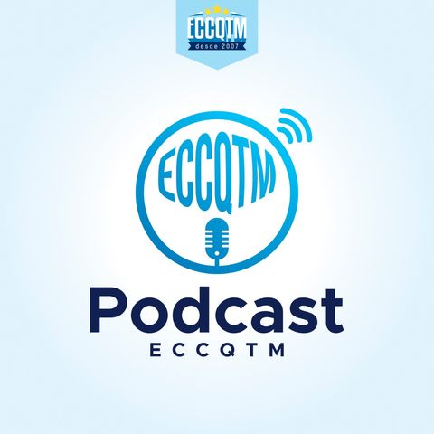 ECCQTM podcast 1 de septiembre de 2020